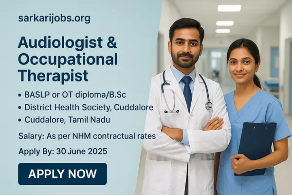 audiologist occupational therapist job district health society cuddalore 2025