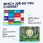 IBPS Clerk vs TN Environment Department Jobs