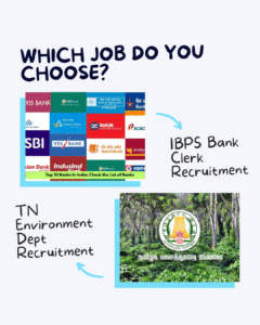 IBPS Clerk vs TN Environment Department Jobs